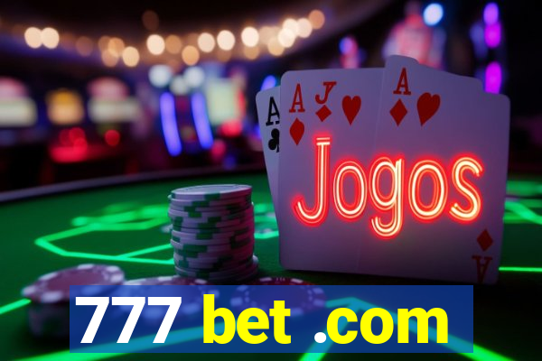 777 bet .com